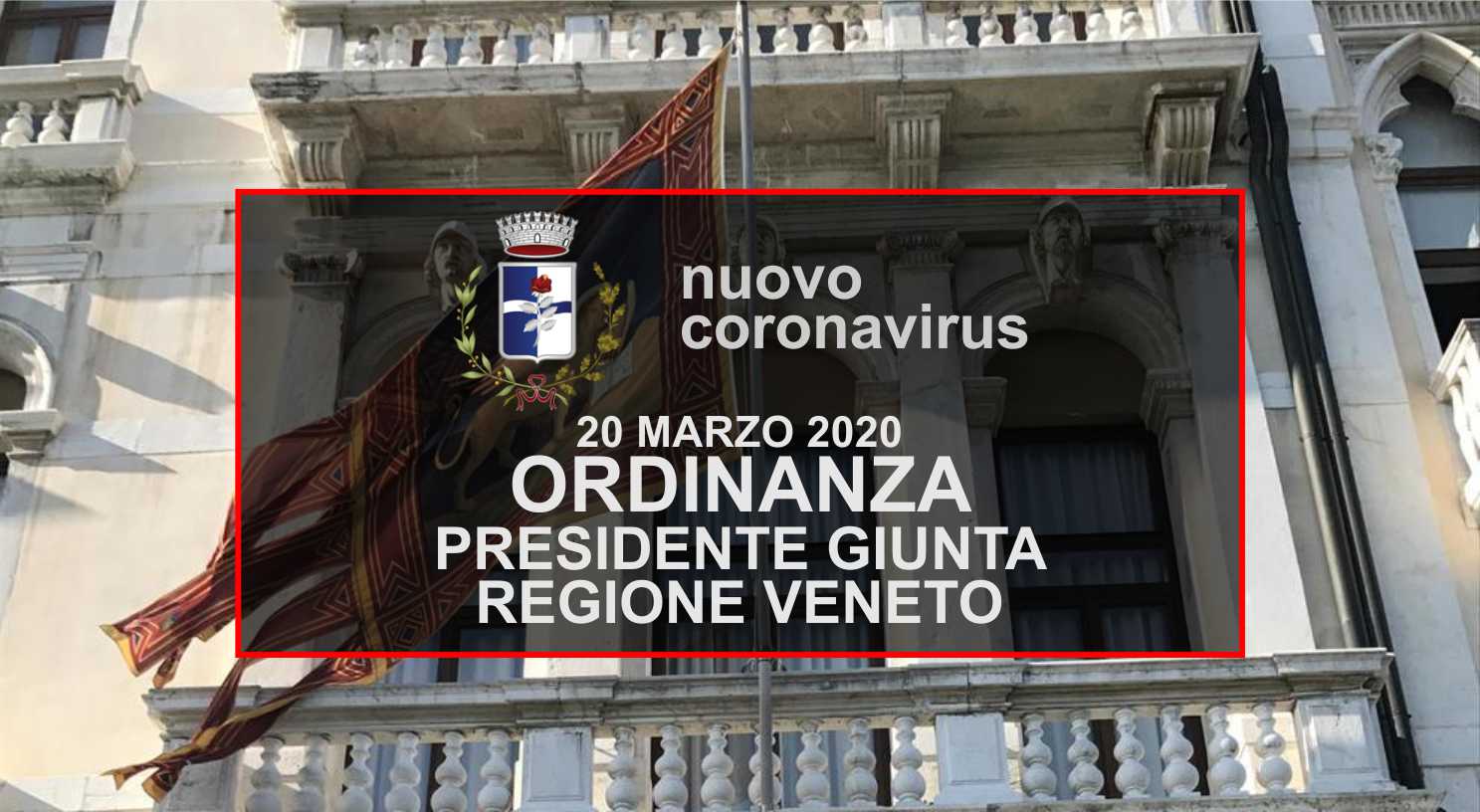 EMERGENZA CORONAVIRUS -L'Ordinanza regionale 